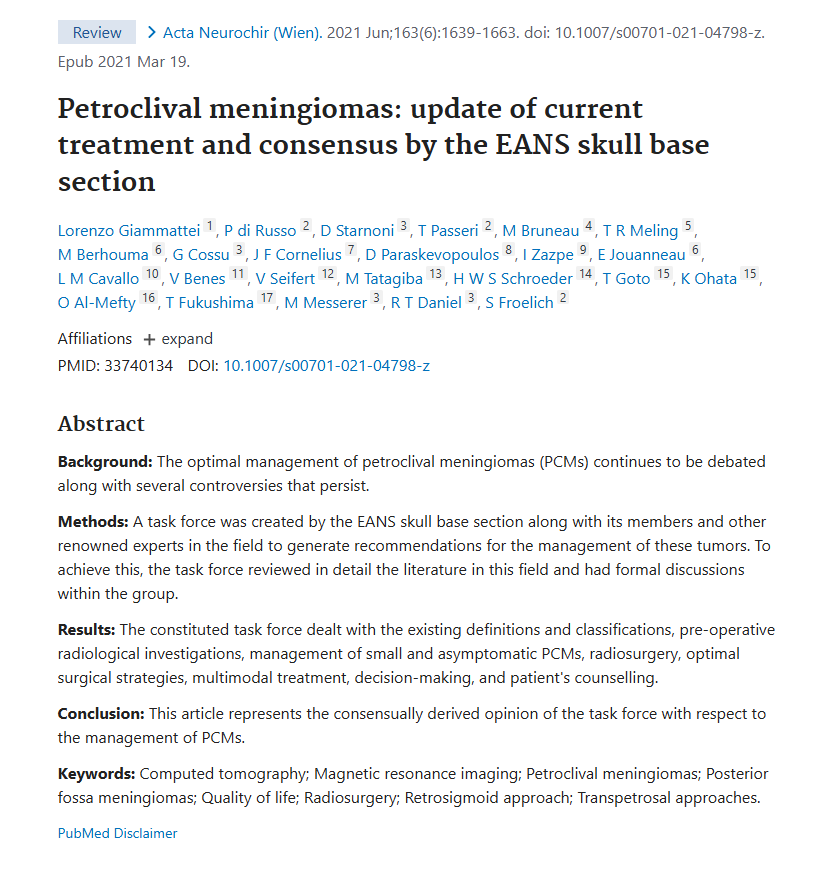 發(fā)布于SCIE期刊《Acta Neurochirurgica -The European Journal of Neurosurgery》 期刊上的論文《Petroclival meningiomas: update of current treatment and consensus by the EANS skull base section》(巖斜區(qū)腦膜瘤：當(dāng)前治療方法的更新和EANS顱底分會的共識)