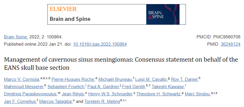 《Management of cavernous sinus meningiomas: Consensus statement on behalf of the EANS skull base section》（海綿竇腦膜瘤的處理：EANS（歐洲神經(jīng)外科學(xué)會年會）顱底分會的共識聲明）