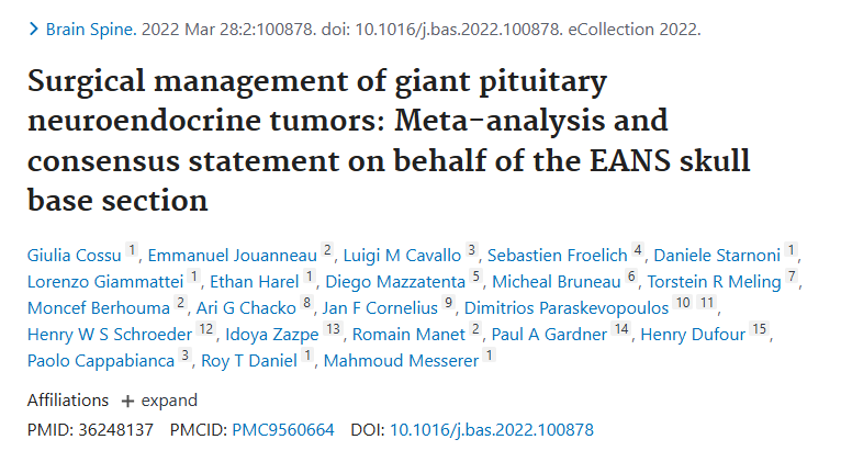 發(fā)表于《Brain and Spine》期刊上的論文《Surgical management of giant pituitary neuroendocrine tumors: Meta-analysis and consensus statement on behalf of the EANS skull base section》(巨大垂體神經(jīng)內(nèi)分泌腫瘤的外科治療:代表EANS顱底部門的薈萃分析和共識聲明)
