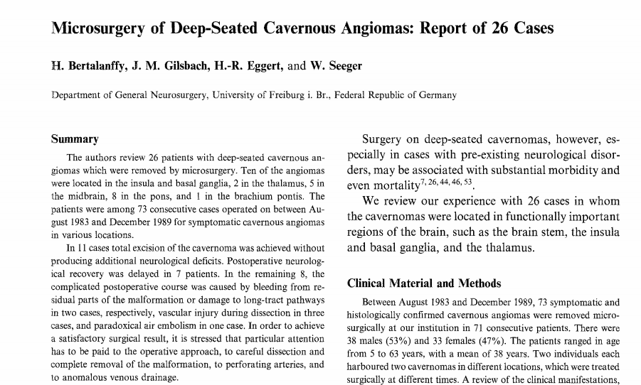 早在1991年，巴教授就已發(fā)布過(guò)相關(guān)研究，《Microsurgery of Deep-Seated Cavernous Angiomas: Report of 26 Cases》，巴教授回顧了26例經(jīng)顯微手術(shù)切除的深部海綿狀血管瘤。