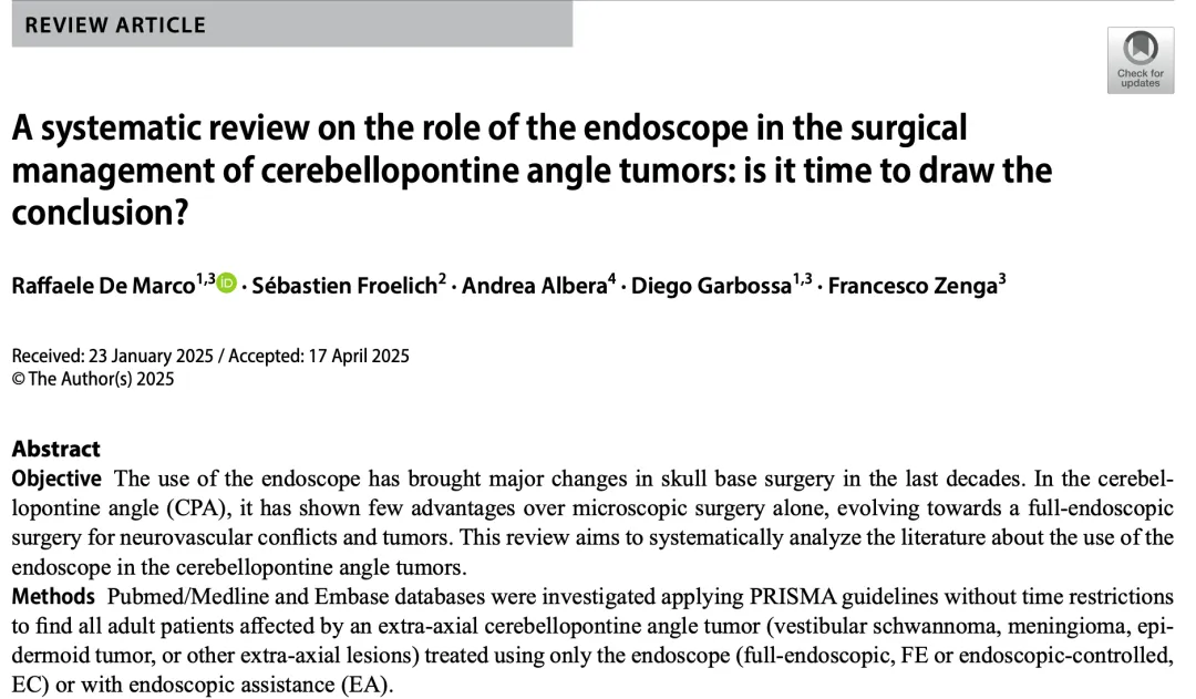Sebastien Froelich教授（福洛里希教授）論文《A systematic review on the role of the endoscope in the surgical  management of cerebellopontine angle tumors: is it time to draw the  conclusion?》